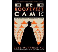 Duse Mohamed Ali Ere Roosevelt Came (Tascabile) Black Critique