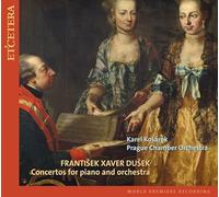 DUSEK, F.X. - CONCERTOS FOR PIANO & ORC