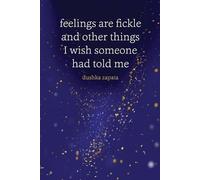 Dushka Zapata Feelings are Fickle (Tascabile) How to Be Ferociously Happy