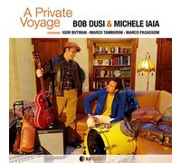 Dusi, Bob / Iaia, Michele Private Voyage (CD)