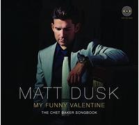 Dusk, Matt - My Funny Valentine: Holiday Edition