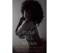 Dusk Till Moan (Tascabile)