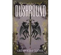 Duskbound: The No.1 Sunday Times bestselling enemies-to-lovers fantasy romance sequel to Riftborne