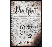 Duskfall: From The Journal Of Stephen Halder