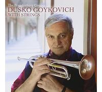 Dusko Goykovich - The Brandenburg Concert