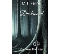 Duskwood: You Are The Key