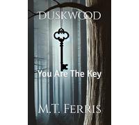 Duskwood: You Are The Key