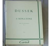 Dussek - 6 Sonatine per Pianoforte Op. 20 Carisch Musica