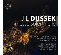 Dussek/ Academy Of Ancient Music/ Pearse - Messe Solemnelle
