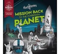 DUST BONES - MISSION BACK TO THE FORBIDDEN PLANET GLOW IN THE DARK G - K72z