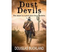 Dust Devils: The desert is a good place for a vendetta