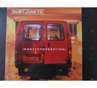 Dust Junkys - Nonstopoperation - 2-Track Cardsleeve CD
