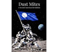 Dust Mites: A Second American Revolution