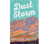Dust Storm: A single-dad, cowboy western romance with reverse grumpy sunshine characters - your next wild romance read: 1