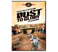 Dust to Glory - Dust to Glory