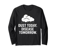 Dust Today, Disease Tomorrow | Consapevolezza della Sicurezza respiratoria Maglia a Manica