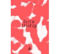 Dustan : l'héritage
