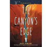 Dusti Bowling The Canyon's Edge (Tascabile)