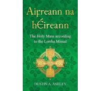 Dustin A Ashley Aifreann na hÉireann (Copertina rigida)