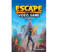 Dustin Brady Escape from a Video Game (Tascabile) Escape from a Video Game