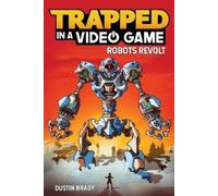 Dustin Brady Trapped in a Video Game (Tascabile) Trapped in a Video Game
