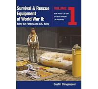 Dustin Clingenp Survival & Rescue Equipment of World War II-A (Copertina rigida)