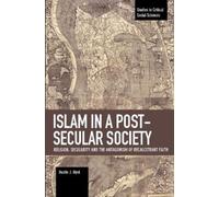 Dustin J. Byrd Islam in a Post-Secular Society (Tascabile)