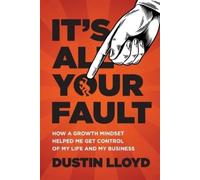 Dustin Lloyd It's All Your Fault (Tascabile)