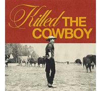 Dustin Lynch - Killed The Cowboy