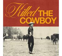 Killed The Cowboy