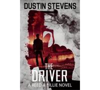Dustin Stevens The Driver (Tascabile) Reed & Billie Novel