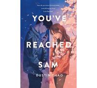 Dustin Thao You've Reached Sam (Copertina rigida)