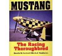 Dustin W. Carter Birch J. Matthews Mustang (Copertina rigida)