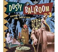 Various Artists Dusty Ballroom: Something Is Going On in My Room - Vo (Vinyl LP)