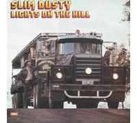 Dusty, Slim - LIGHT ON THE HILL