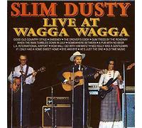 Dusty, Slim - Live At Wagga Wagga