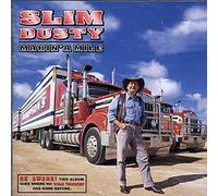 Dusty, Slim - Makin' A Mile