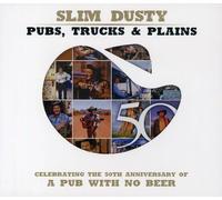 Dusty, Slim - Pubs Tracks & Plains (3 CD)