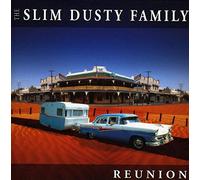 Dusty, Slim - Reunion