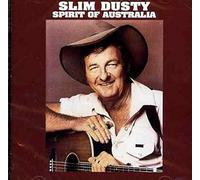 Dusty, Slim - Spirit Of Australia