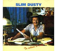 Dusty, Slim - To Who It May Concern