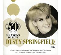 Dusty Springfield - 50 Reasons to Love: Dusty Springfield [Import]