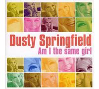Dusty Springfield - Am I The Same Girl - Cd