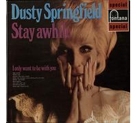 Dusty Springfield - STAY AWHILE LP (VINYL) UK FONTANA