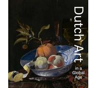 Christopher D. M. Atkins Dutch Art in a Global Age (Copertina rigida)