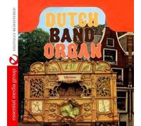 Dutch Band Organ Dutch Band Organ (Digitally Remastered) (CD)