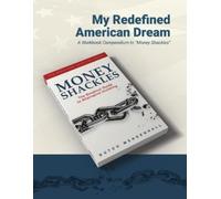 Dutch Mendenhall My Redefined American Dream (Tascabile)