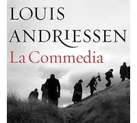 Dutch National Opera, Jan Maarten Koeman, Claron Mcfadden, Cristina Zavalloni, - La Commedia