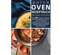 Dutch Oven Rezeptbuch