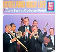 Dutch Swing College Band - Dixieland High Life [Vinyl-LP].